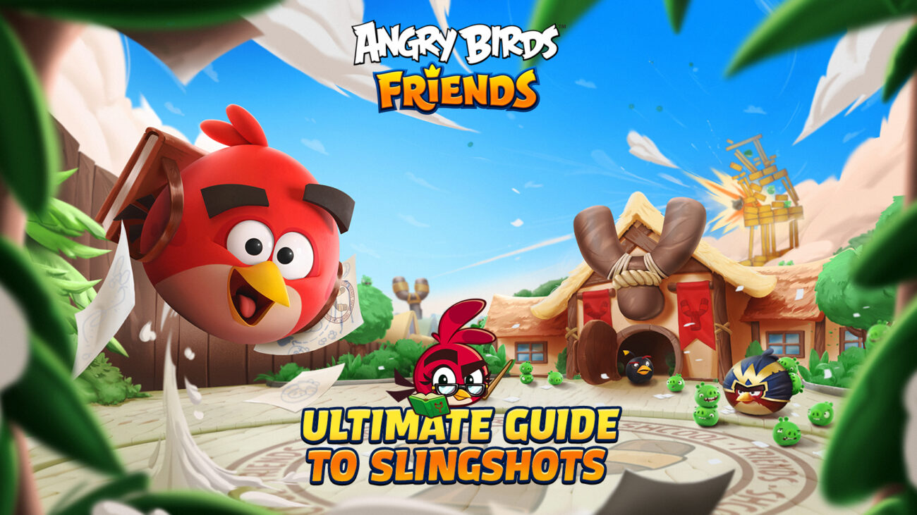 Ultimate guide to slingshots in Angry Birds Friends